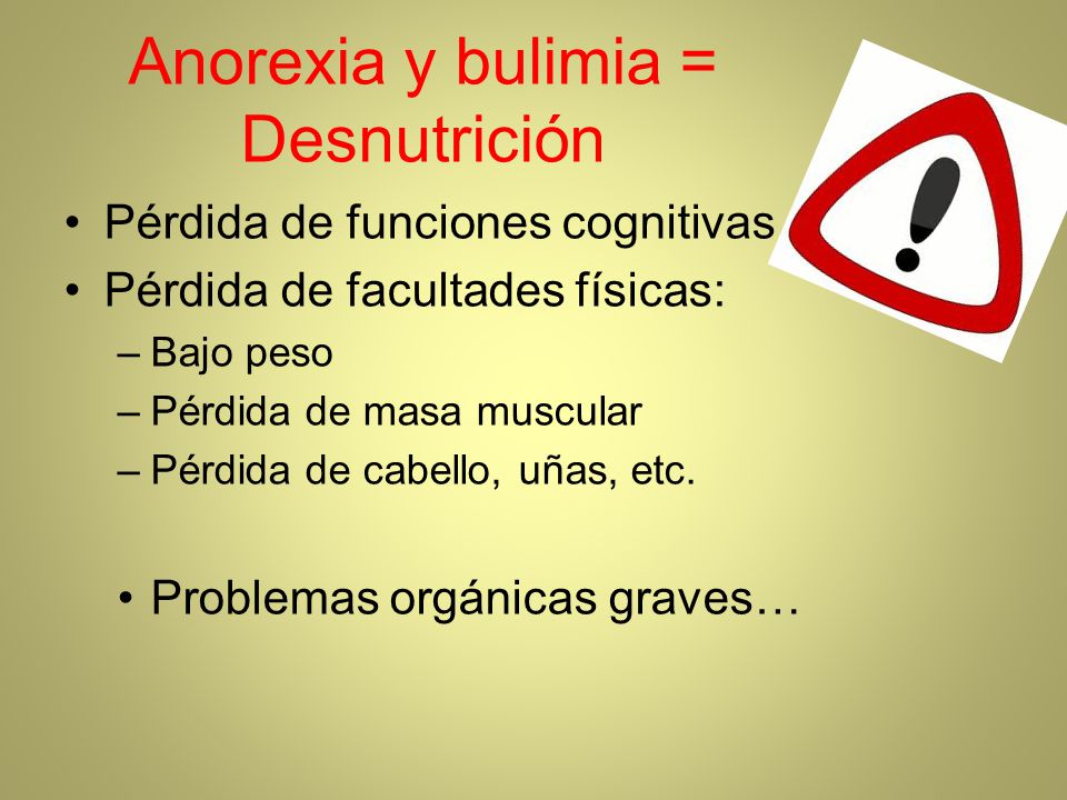 Anorexia y bulimia = Desnutrición