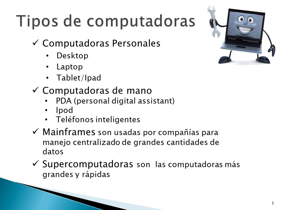 Tipos de computadoras Computadoras Personales Computadoras de mano