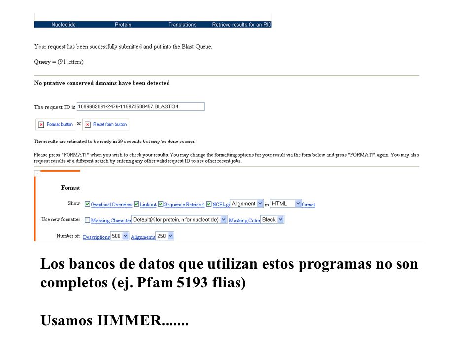 Los bancos de datos que utilizan estos programas no son completos (ej