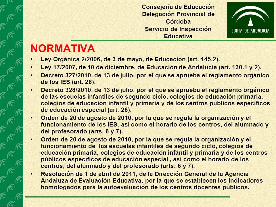 Consejería de Educación Delegación Provincial de Córdoba Servicio de Inspección Educativa