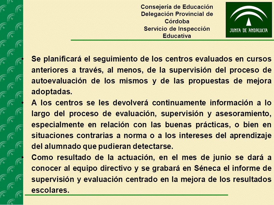 Consejería de Educación Delegación Provincial de Córdoba Servicio de Inspección Educativa