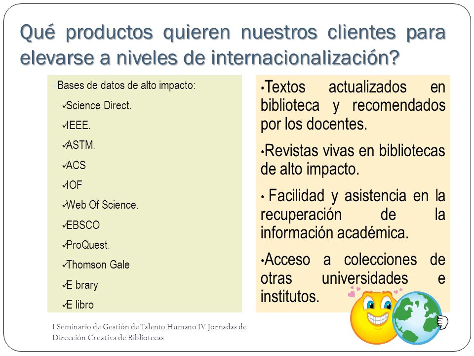 Qué productos quieren nuestros clientes para elevarse a niveles de internacionalización