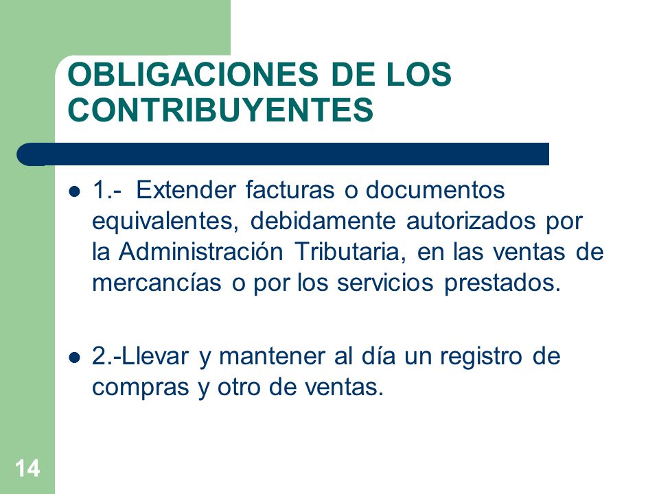 OBLIGACIONES DE LOS CONTRIBUYENTES