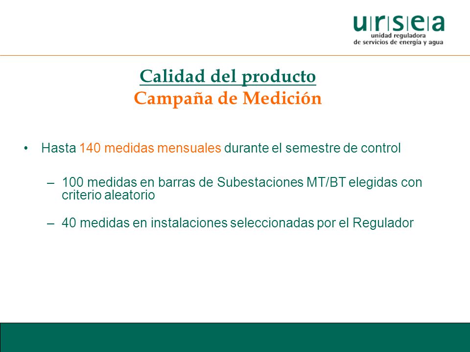 Calidad del producto Campaña de Medición