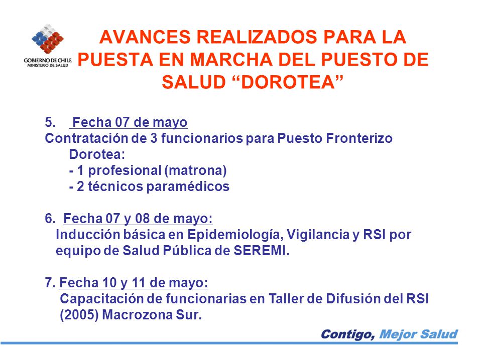 AVANCES REALIZADOS PARA LA PUESTA EN MARCHA DEL PUESTO DE SALUD DOROTEA