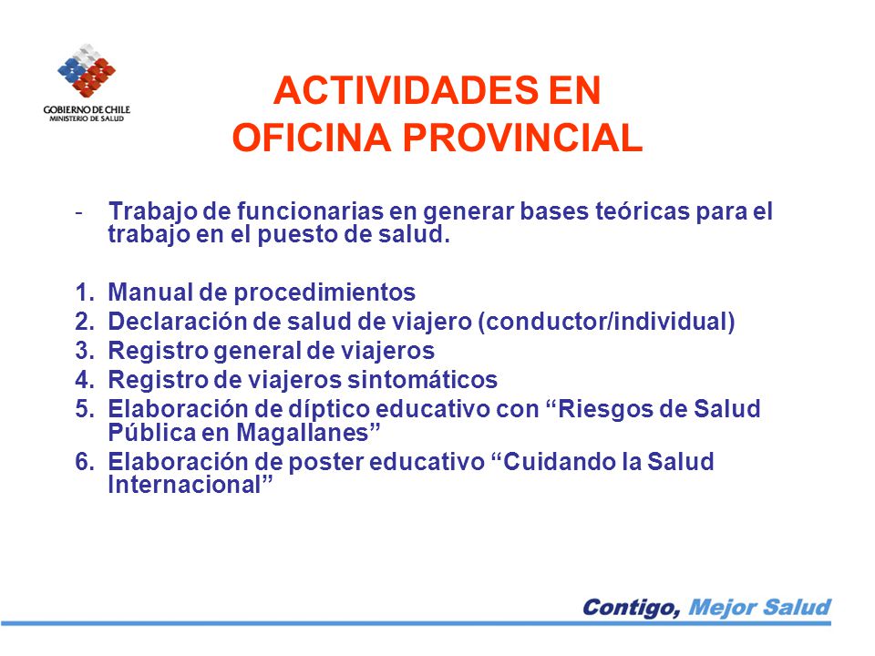 ACTIVIDADES EN OFICINA PROVINCIAL