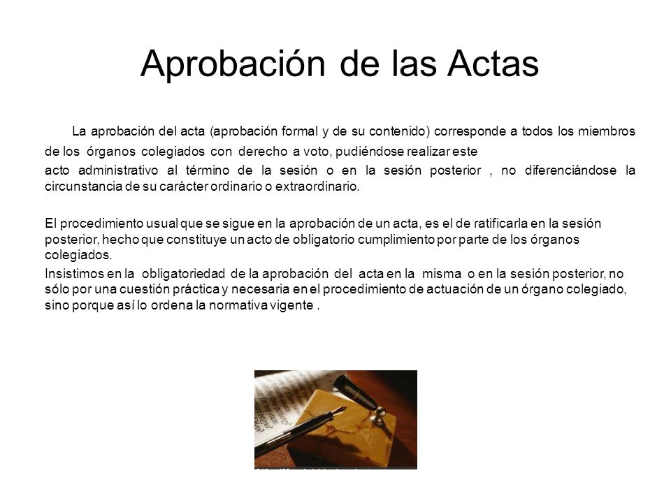 Aprobación de las Actas