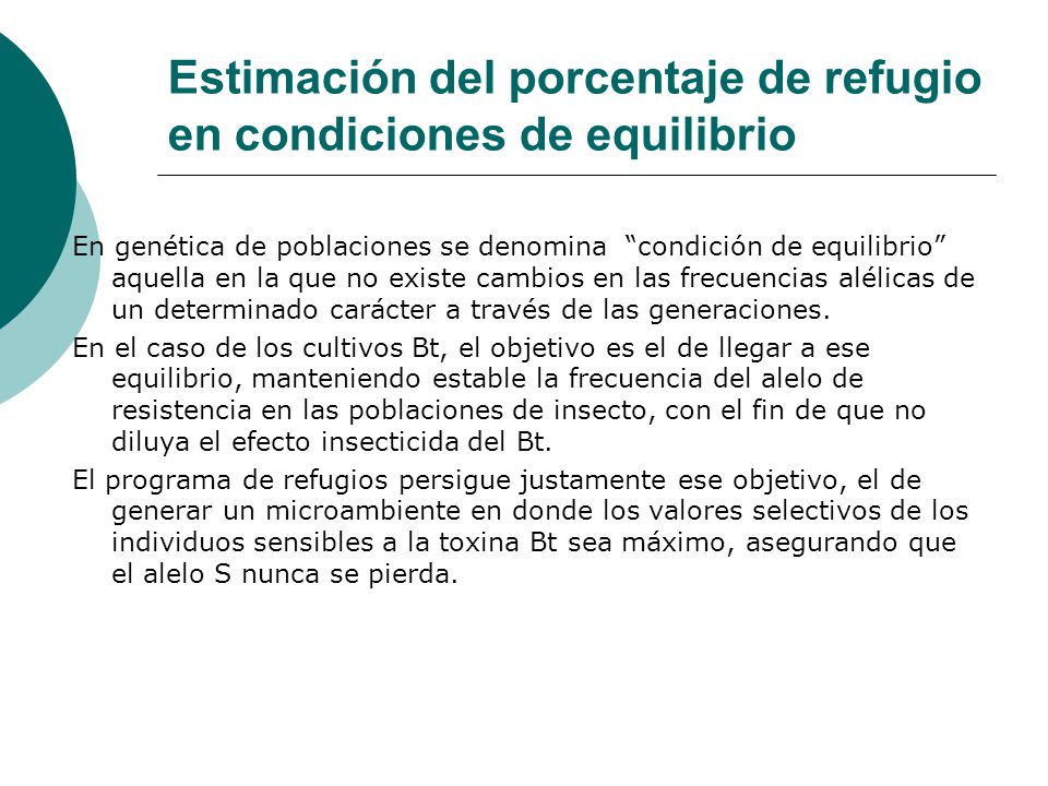 Estimación del porcentaje de refugio en condiciones de equilibrio