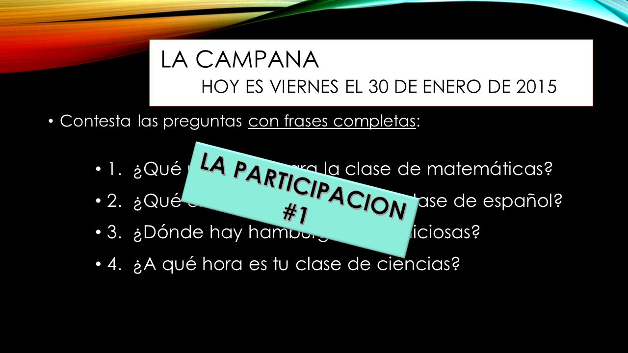 La campana Hoy es viernes el 30 de enero de 2015
