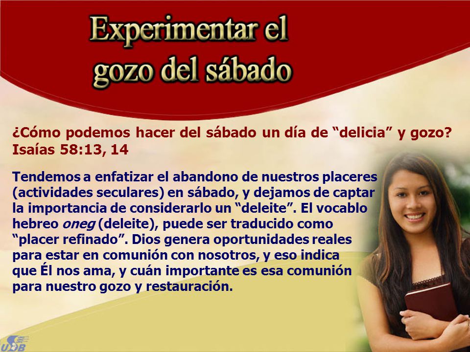 ¿Cómo podemos hacer del sábado un día de delicia y gozo