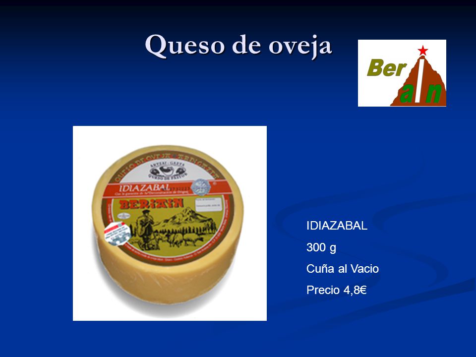 Queso de oveja IDIAZABAL 300 g Cuña al Vacio Precio 4,8€
