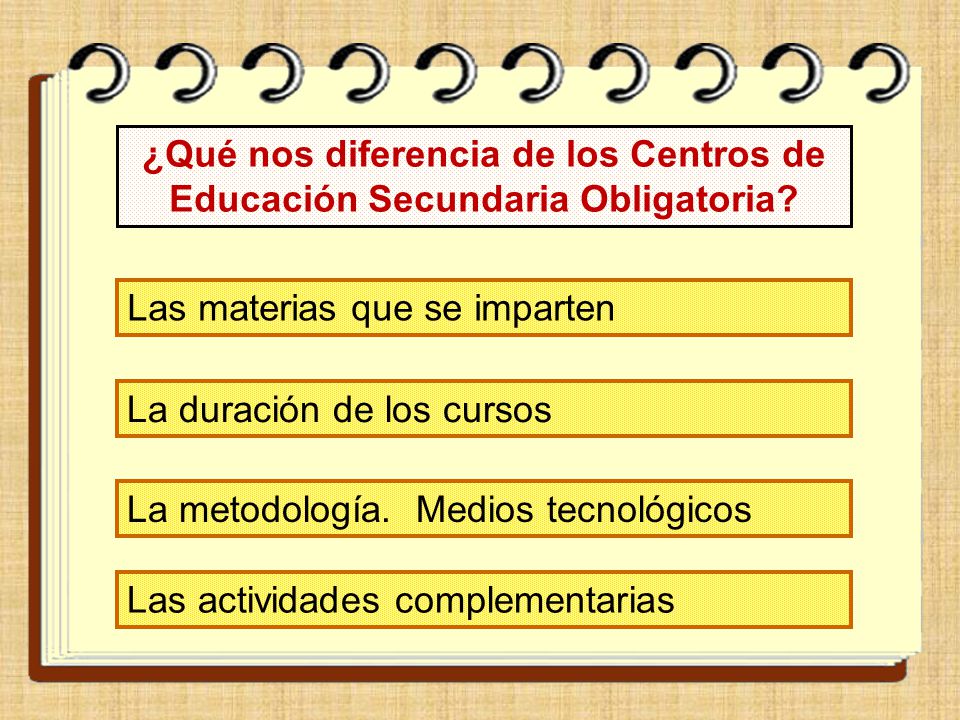 ¿Qué nos diferencia de los Centros de Educación Secundaria Obligatoria
