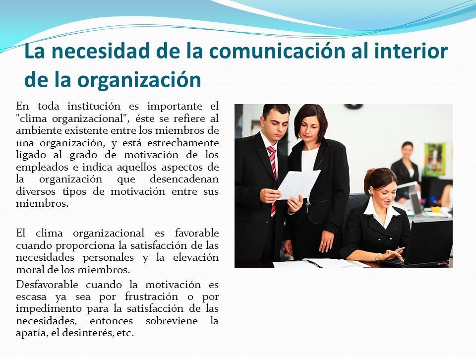 La necesidad de la comunicación al interior de la organización