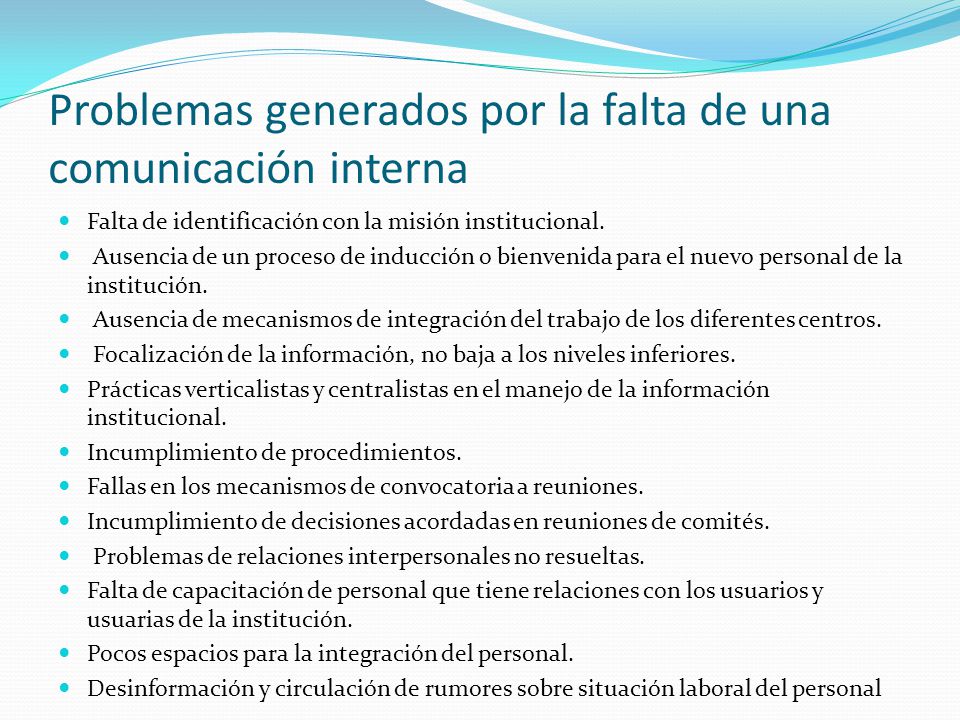 Problemas generados por la falta de una comunicación interna