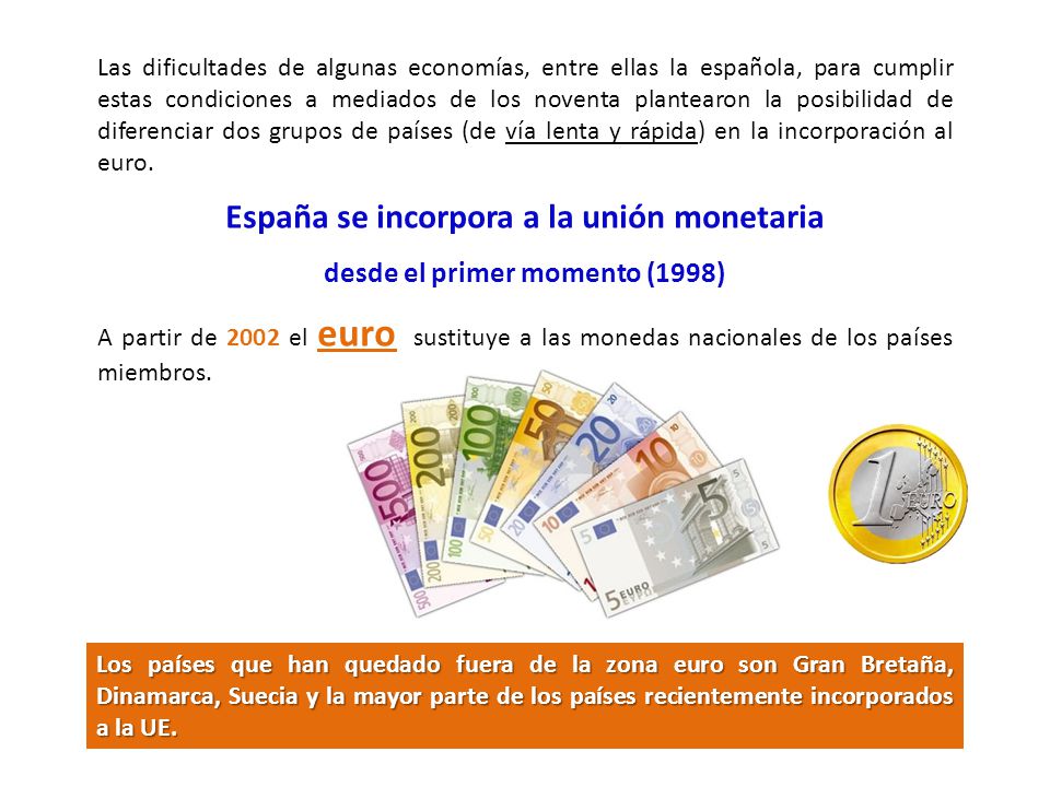 España se incorpora a la unión monetaria