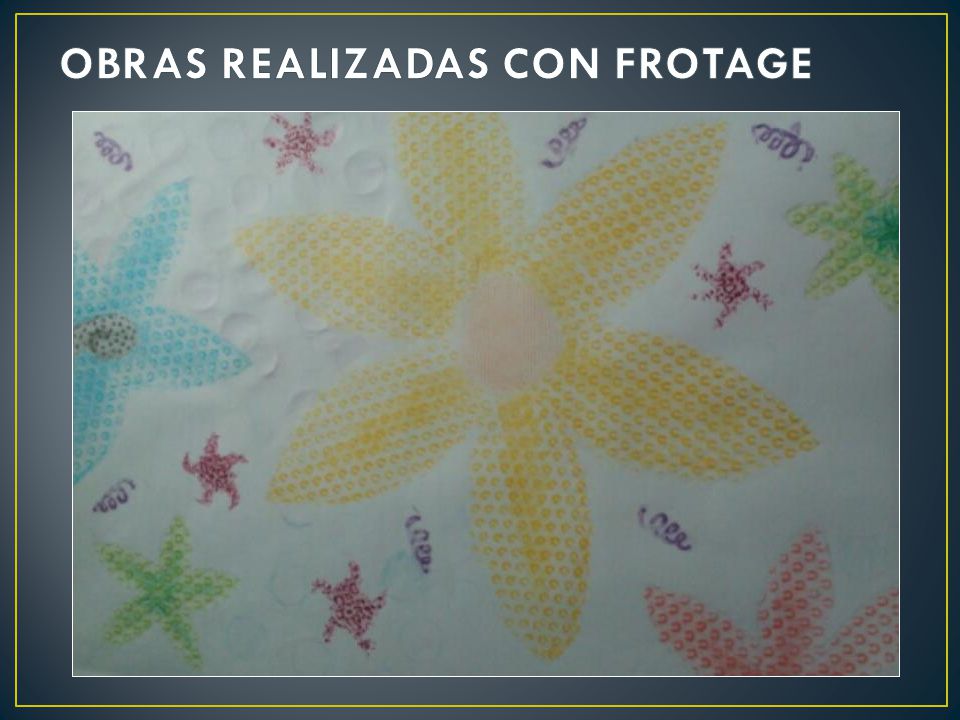 OBRAS REALIZADAS CON FROTAGE