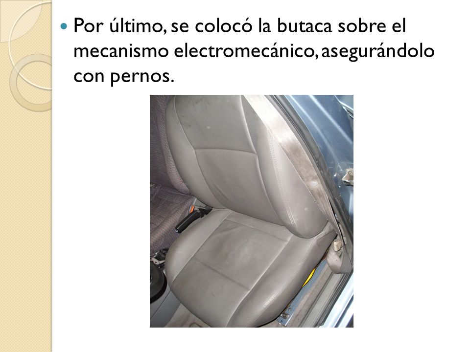 Por último, se colocó la butaca sobre el mecanismo electromecánico, asegurándolo con pernos.