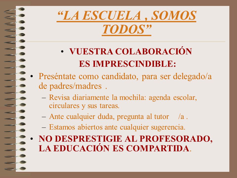 LA ESCUELA , SOMOS TODOS