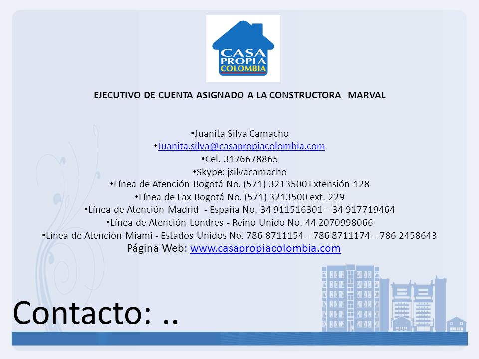 EJECUTIVO DE CUENTA ASIGNADO A LA CONSTRUCTORA MARVAL