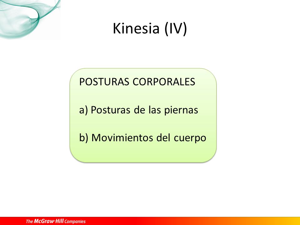 Kinesia (IV) POSTURAS CORPORALES Posturas de las piernas