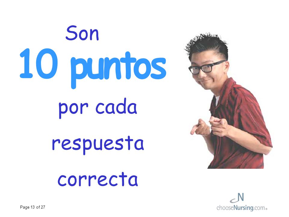 Son 10 puntos por cada respuesta correcta