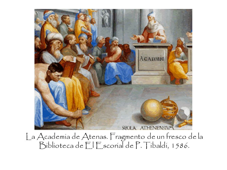La Academia de Atenas. Fragmento de un fresco de la Biblioteca de El Escorial de P. Tibaldi, 1586.