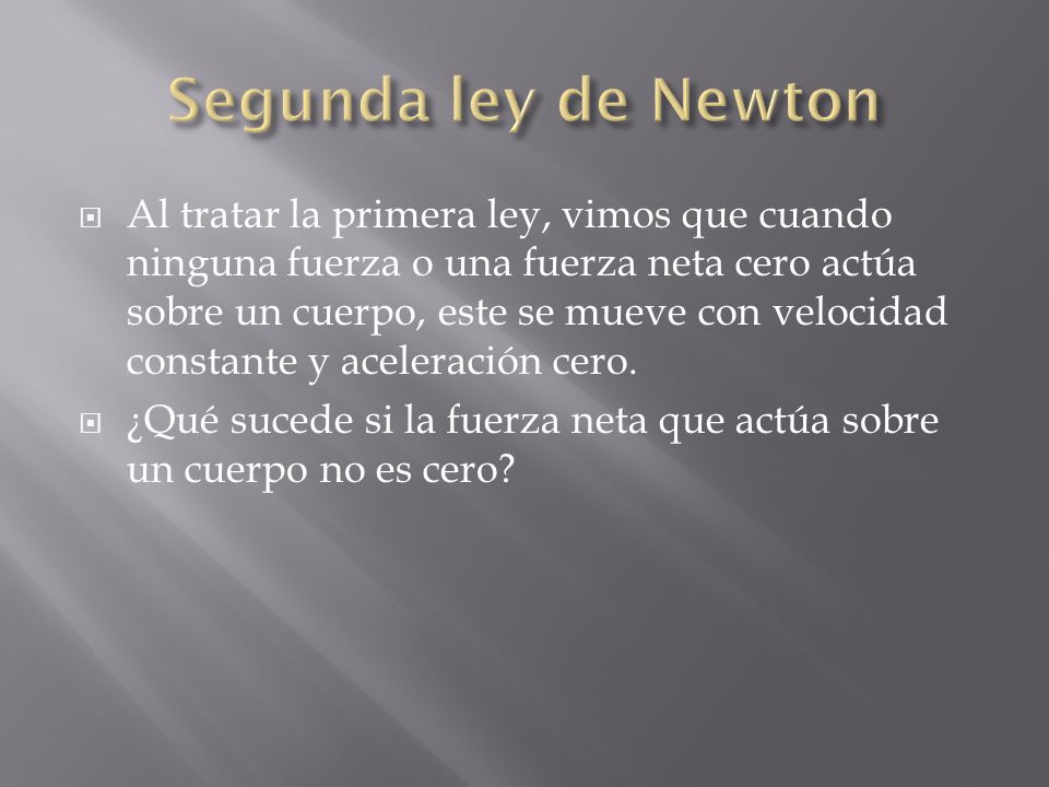 Segunda ley de Newton