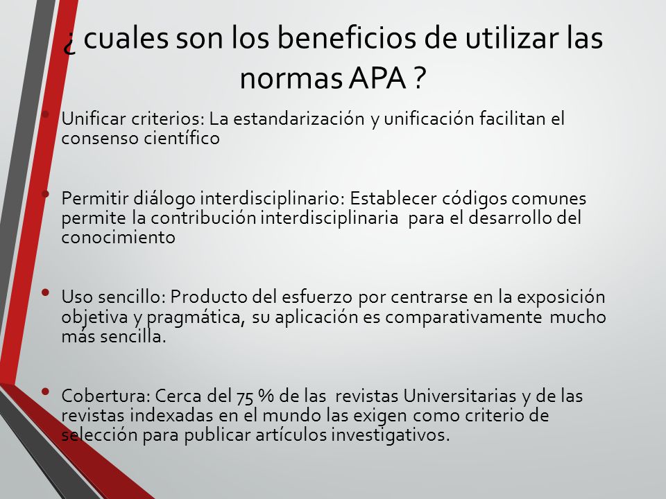 ¿ cuales son los beneficios de utilizar las normas APA