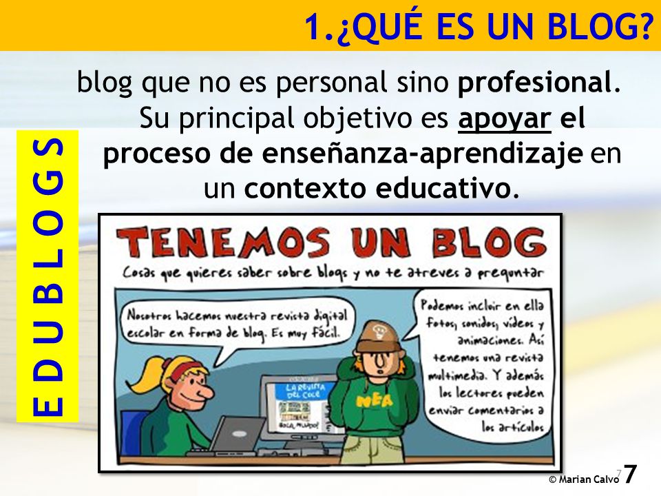 E D U B L O G S 1.¿QUÉ ES UN BLOG