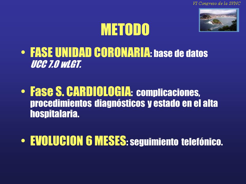 METODO FASE UNIDAD CORONARIA: base de datos UCC 7.0 wLGT.