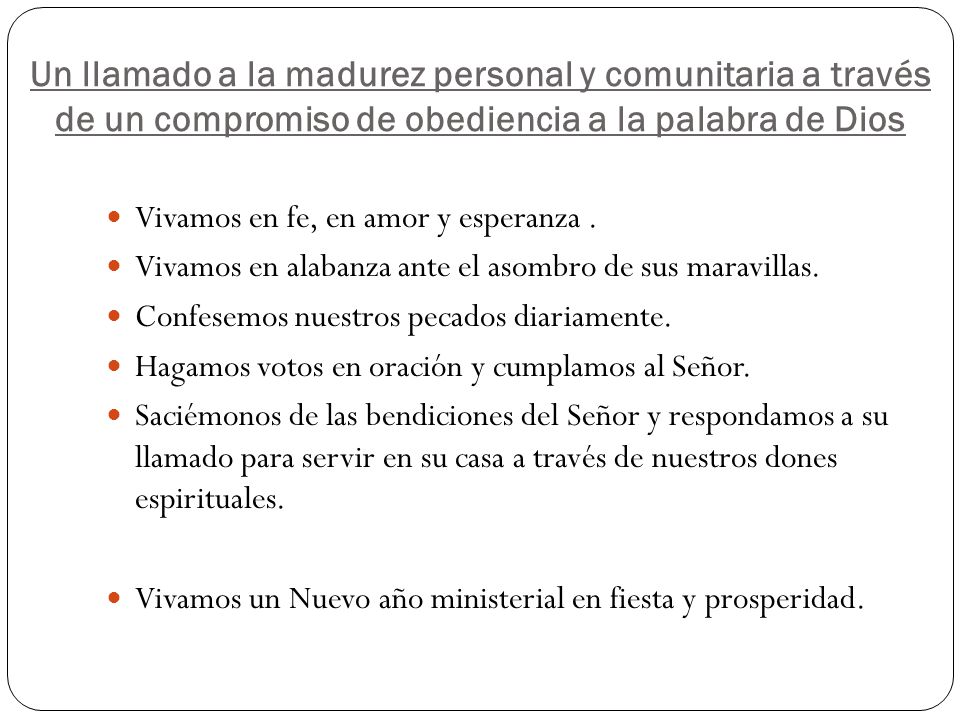 Un llamado a la madurez personal y comunitaria a través de un compromiso de obediencia a la palabra de Dios