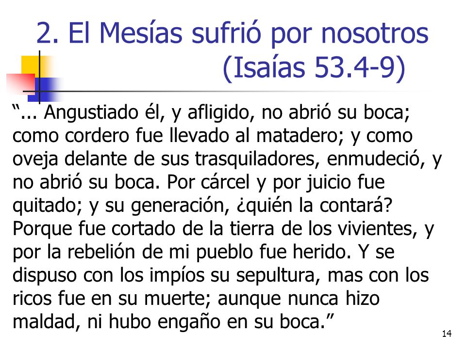 El Mesías sufrió por nosotros (Isaías )