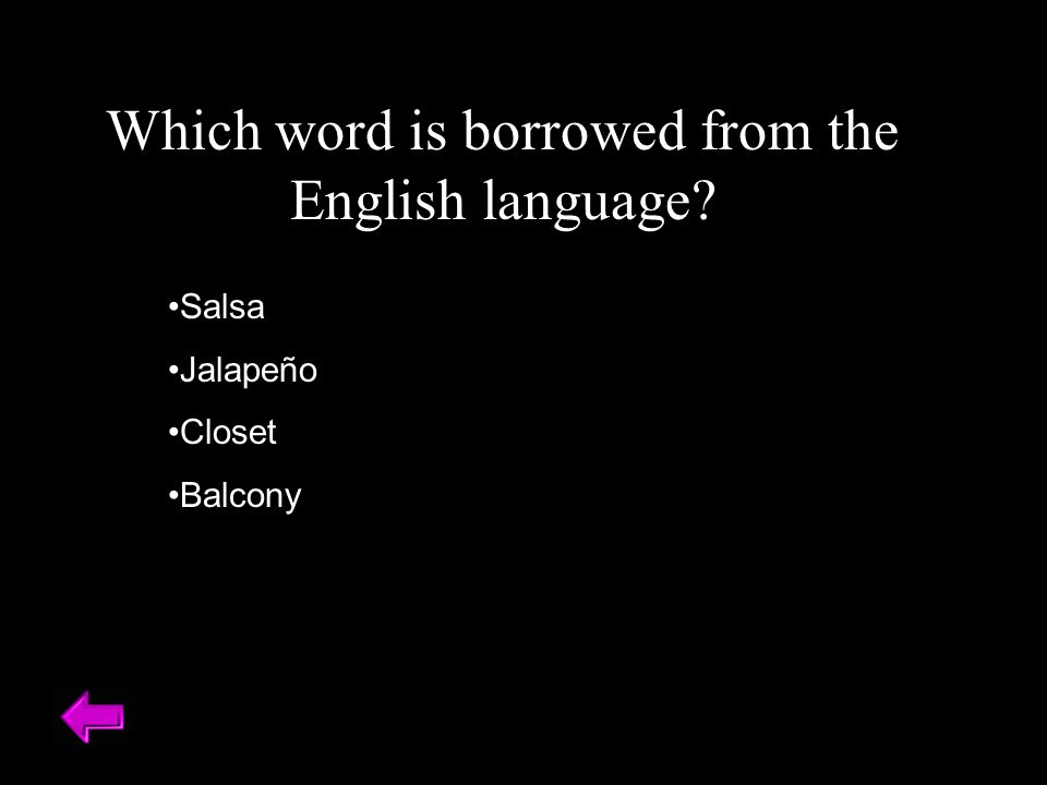 Which word is borrowed from the English language