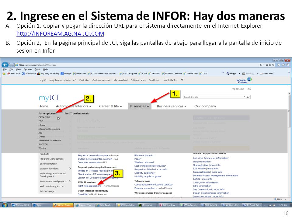 2. Ingrese en el Sistema de INFOR: Hay dos maneras