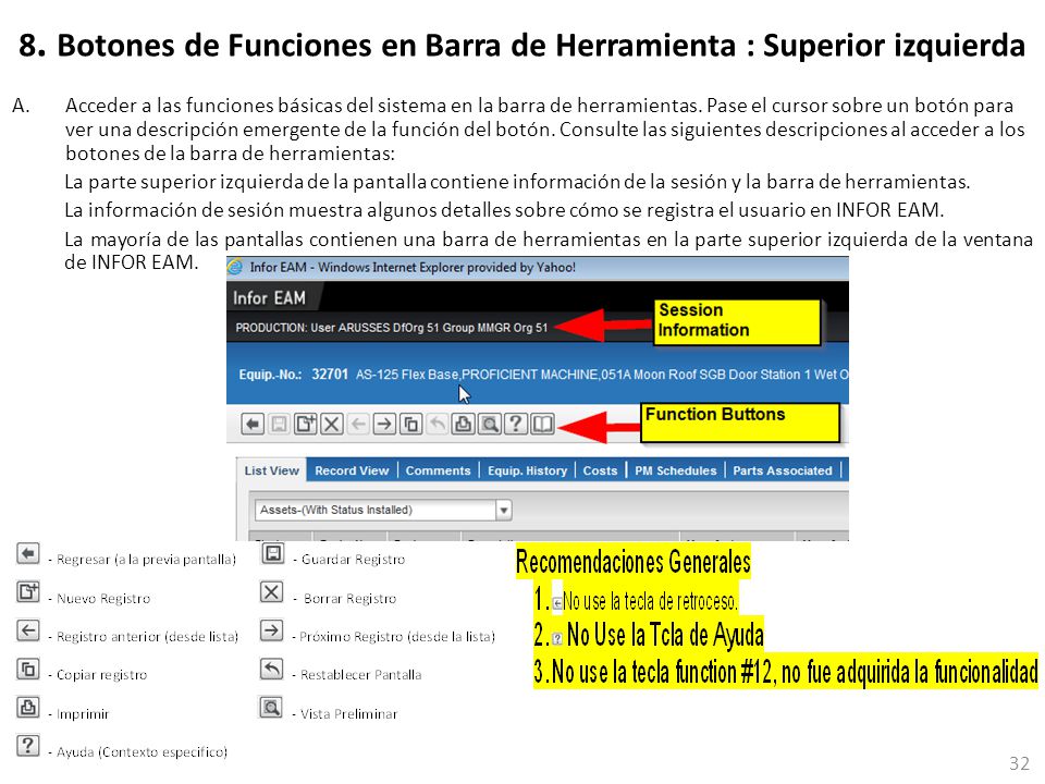 8. Botones de Funciones en Barra de Herramienta : Superior izquierda