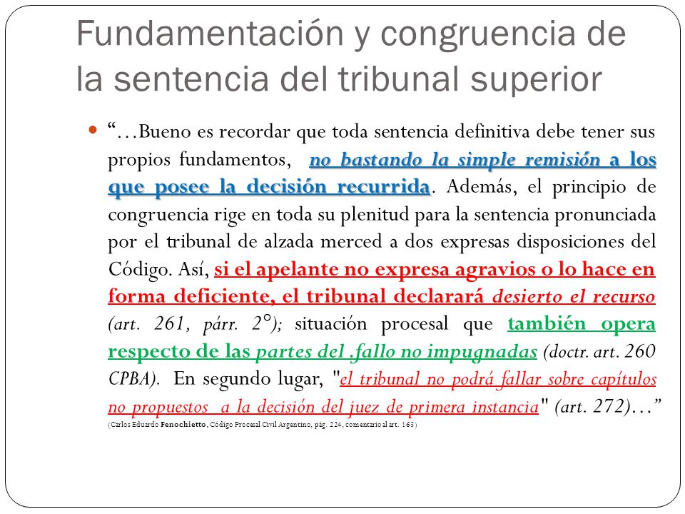 Fundamentación y congruencia de la sentencia del tribunal superior