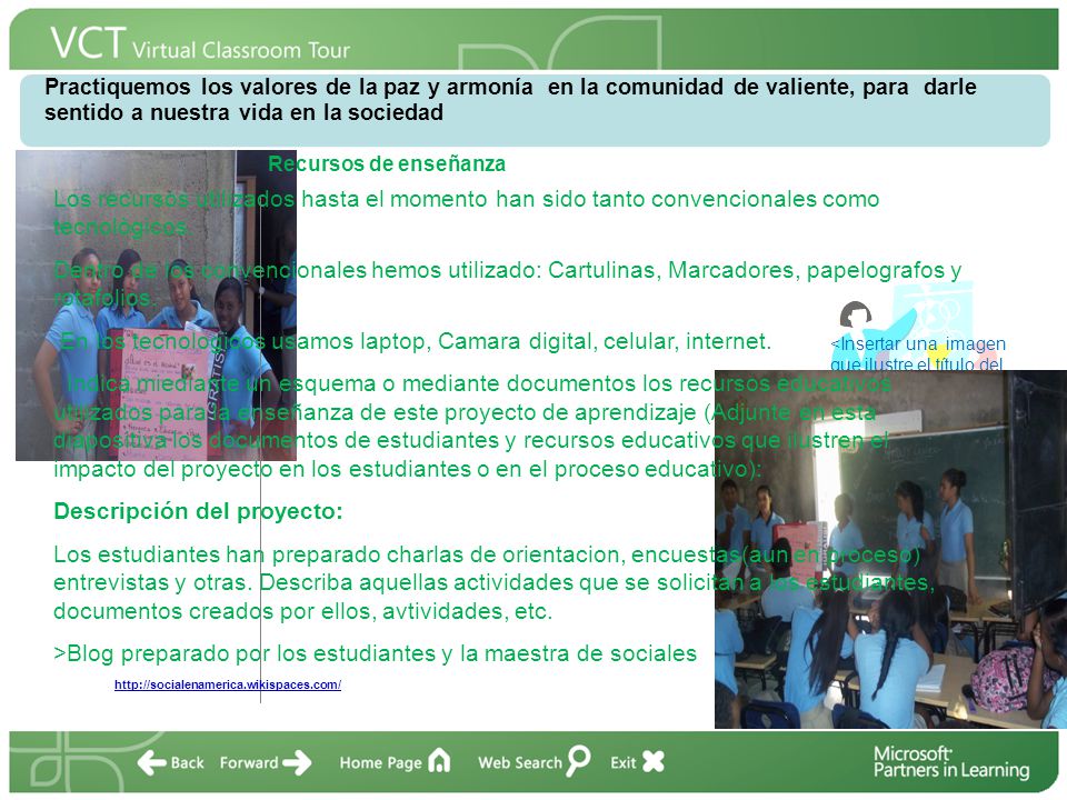 Practiquemos los valores de la paz y armonía en la comunidad de valiente, para darle sentido a nuestra vida en la sociedad