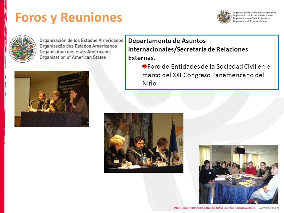 Foros y Reuniones Departamento de Asuntos Internacionales/Secretaría de Relaciones Externas.