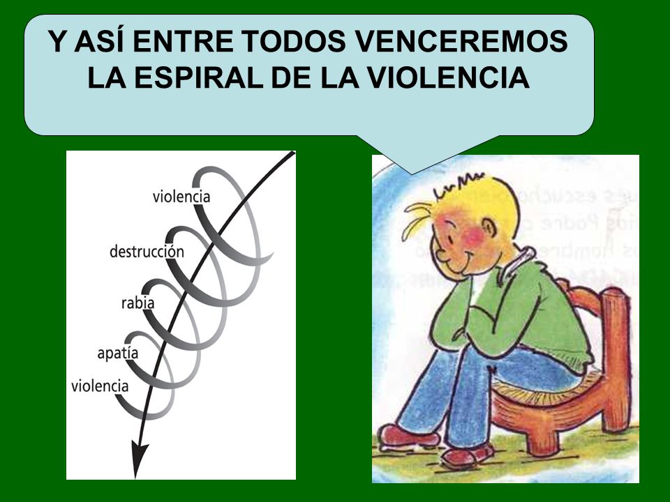 Y ASÍ ENTRE TODOS VENCEREMOS LA ESPIRAL DE LA VIOLENCIA