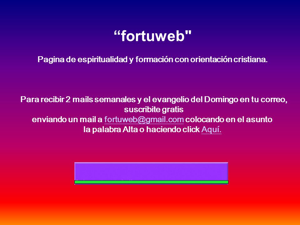 fortuweb Pagina de espiritualidad y formación con orientación cristiana.