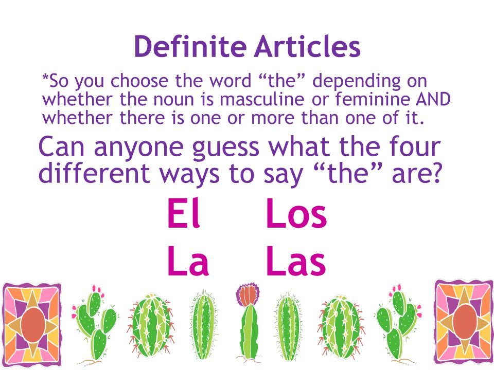 El Los La Las Definite Articles