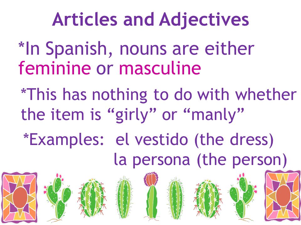 Articles and Adjectives