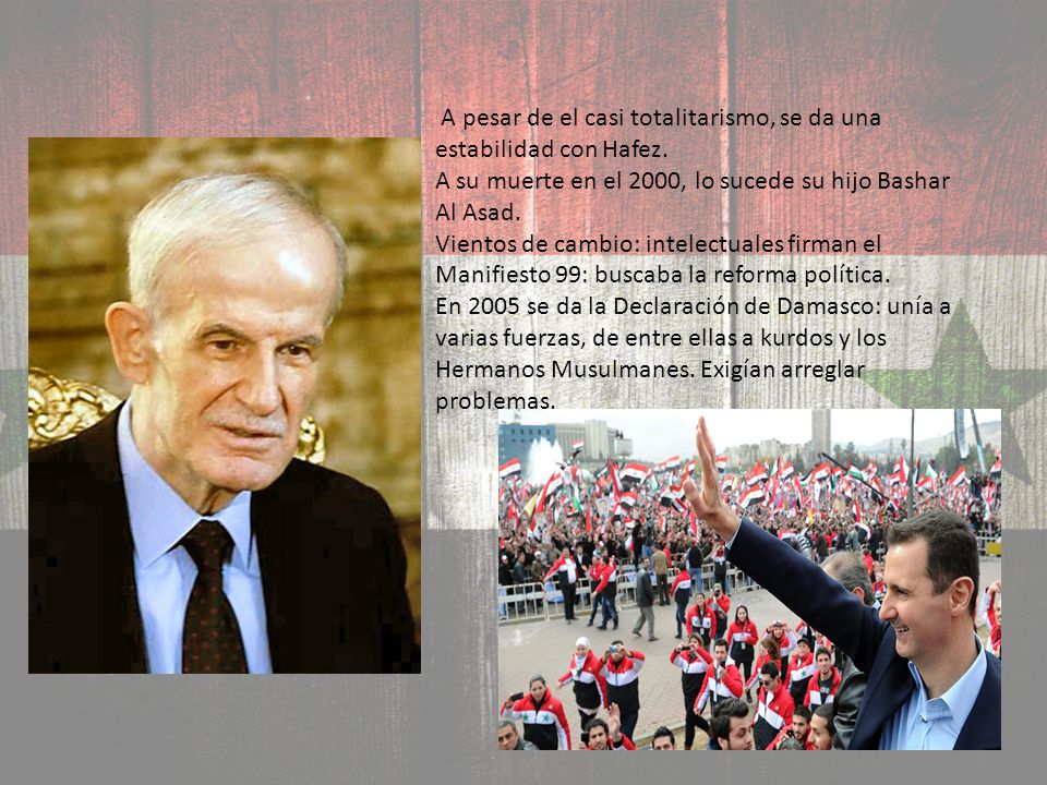 A pesar de el casi totalitarismo, se da una estabilidad con Hafez.