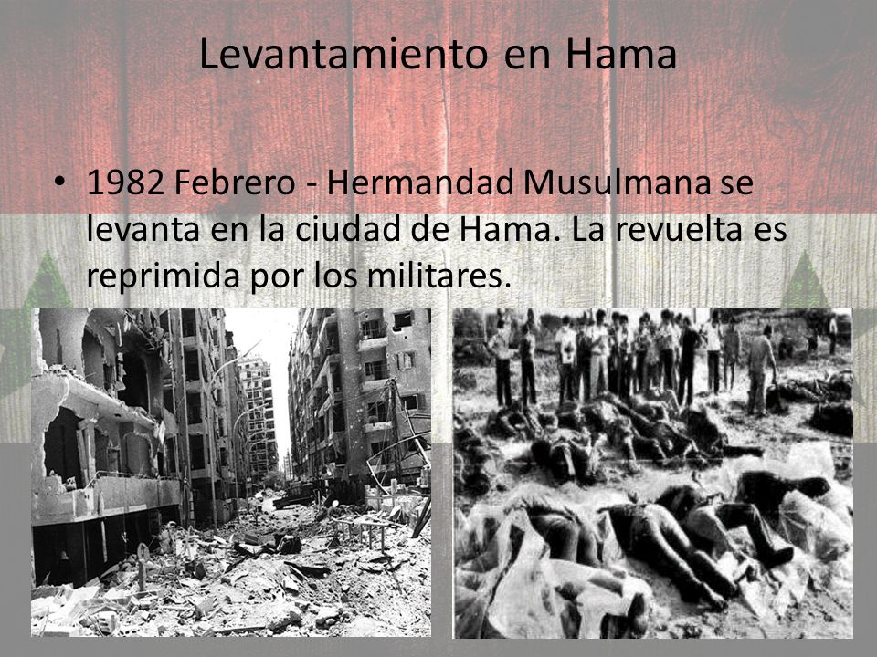 Levantamiento en Hama 1982 Febrero - Hermandad Musulmana se levanta en la ciudad de Hama.
