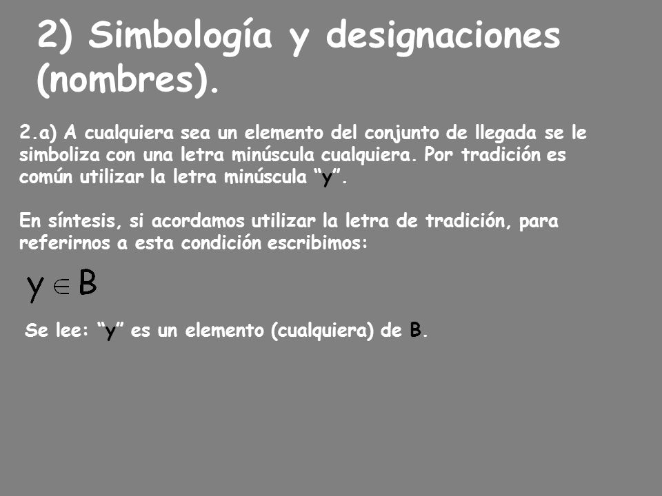 2) Simbología y designaciones (nombres).