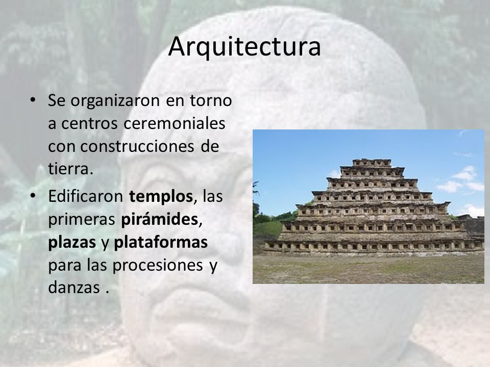 Arquitectura Se organizaron en torno a centros ceremoniales con construcciones de tierra.