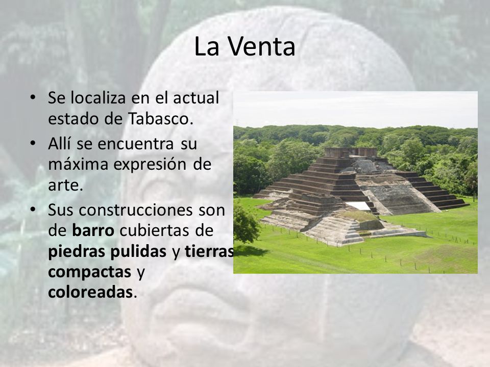 La Venta Se localiza en el actual estado de Tabasco.