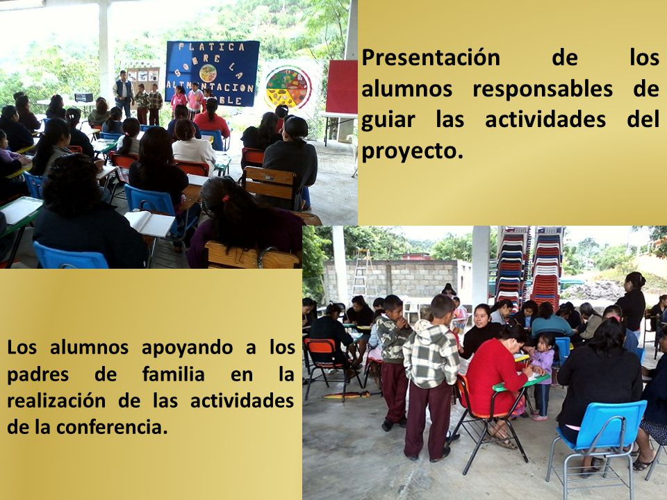 Presentación de los alumnos responsables de guiar las actividades del proyecto.