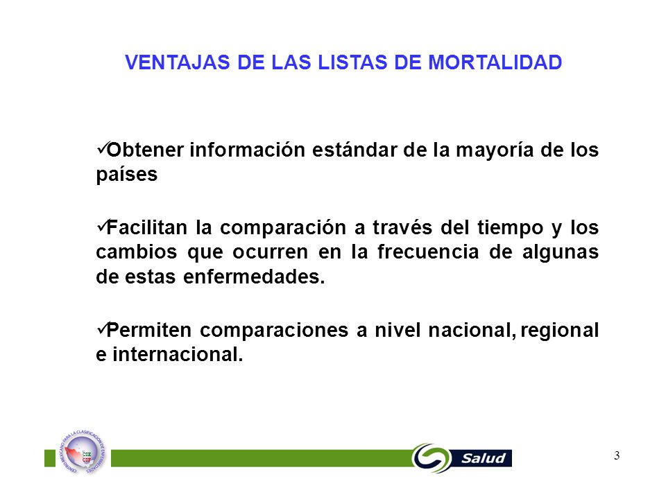 VENTAJAS DE LAS LISTAS DE MORTALIDAD