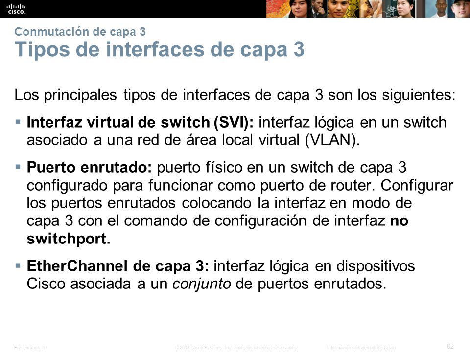 Conmutación de capa 3 Tipos de interfaces de capa 3
